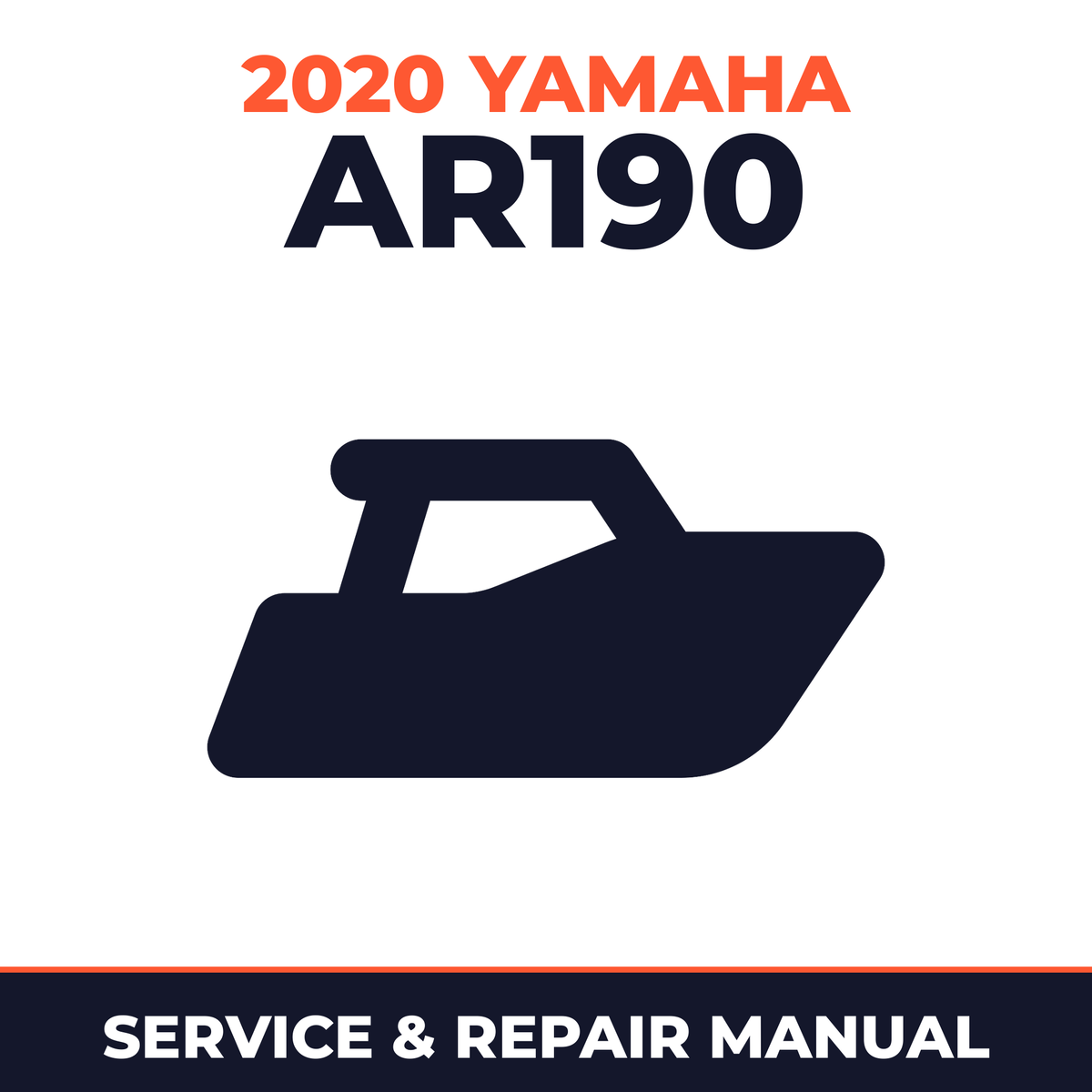 2020 Yamaha AR190 Service and Repair Manual - boat workshop manual cover