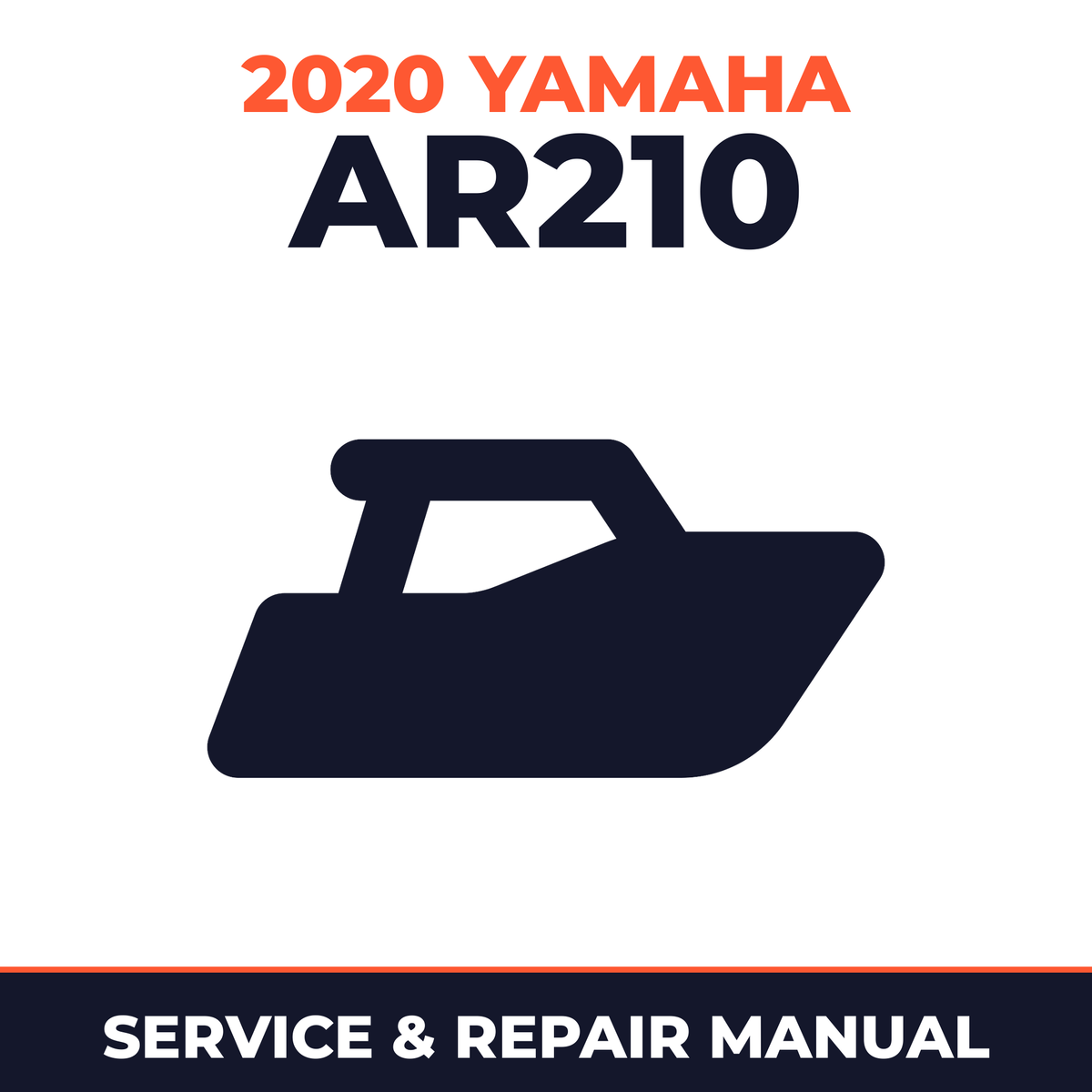 2020 Yamaha AR210 Service and Repair Manual - boat workshop manual cover