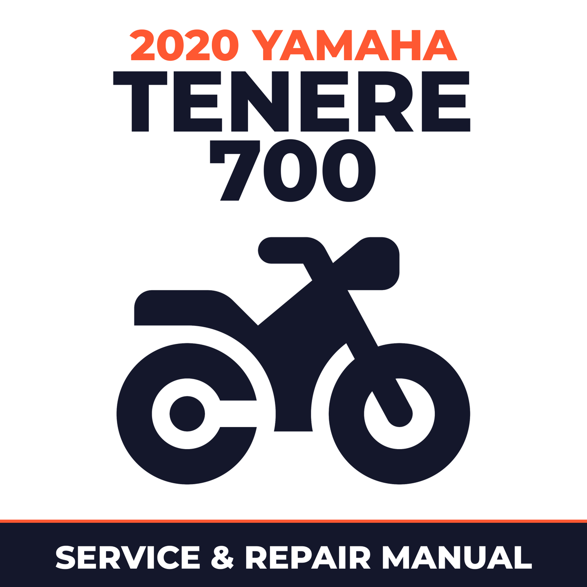 2020 Yamaha Tenere 700 Service and Repair Manual - motorcycle workshop manual cover