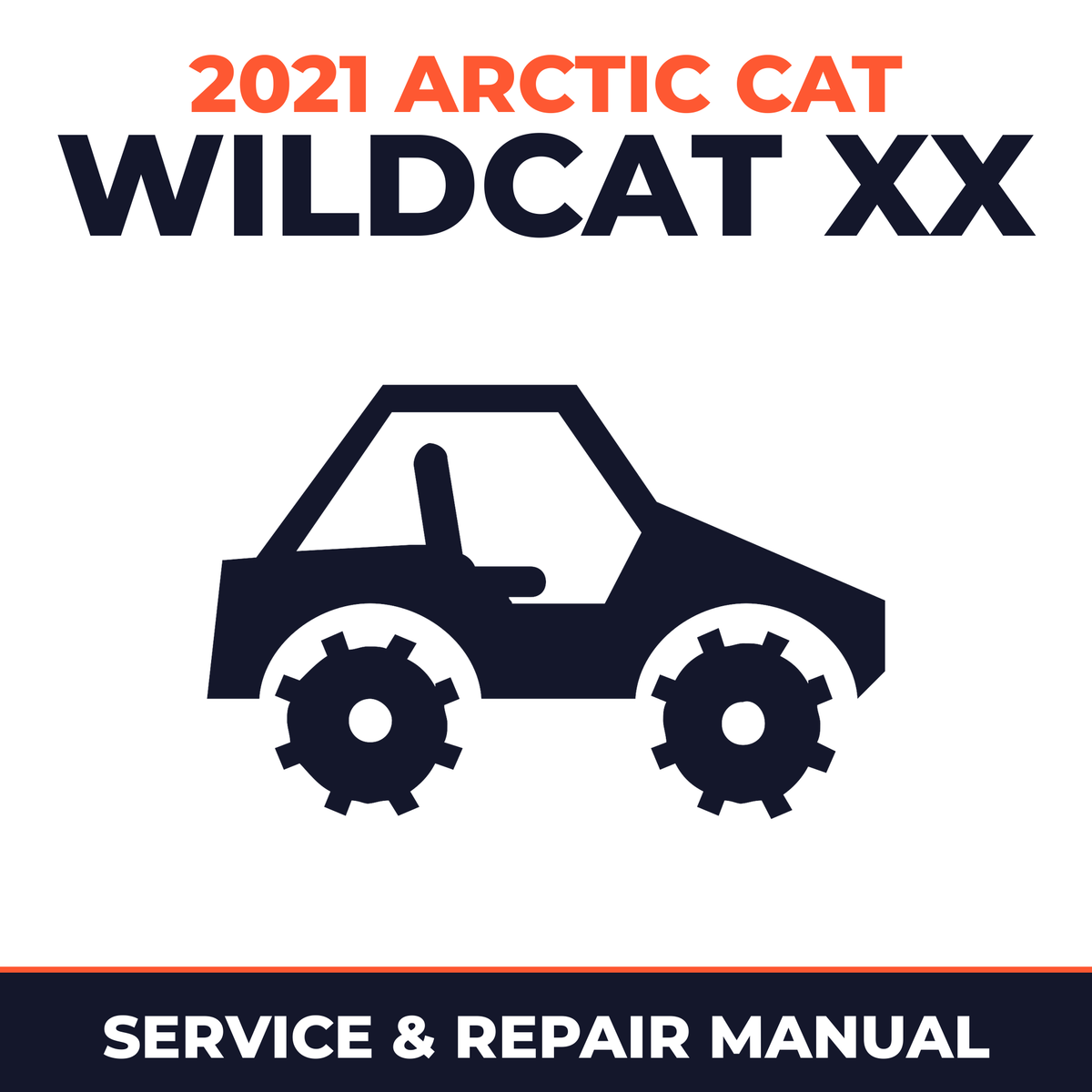 2021 Arctic Cat Wildcat XX Service and Repair Manual - side-by-side workshop manual cover