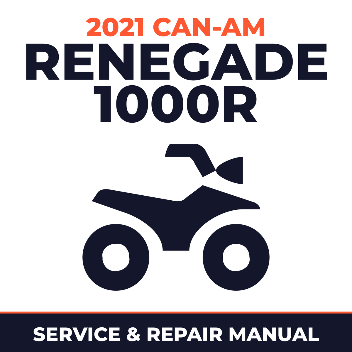 2021 Can-Am Renegade 1000R Service and Repair Manual - ATV workshop manual cover