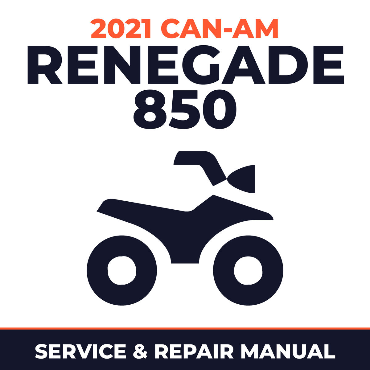 2021 Can-Am Renegade 850 Service and Repair Manual - ATV workshop manual cover