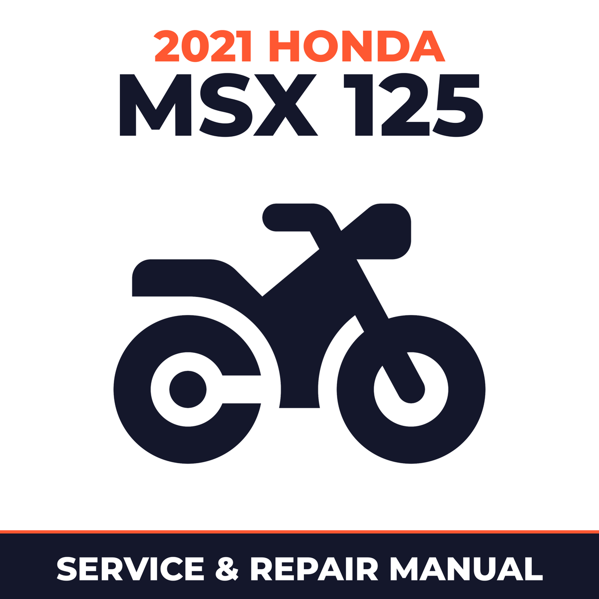 2021 Honda MSX 125 Service and Repair Manual - motorcycle workshop manual cover