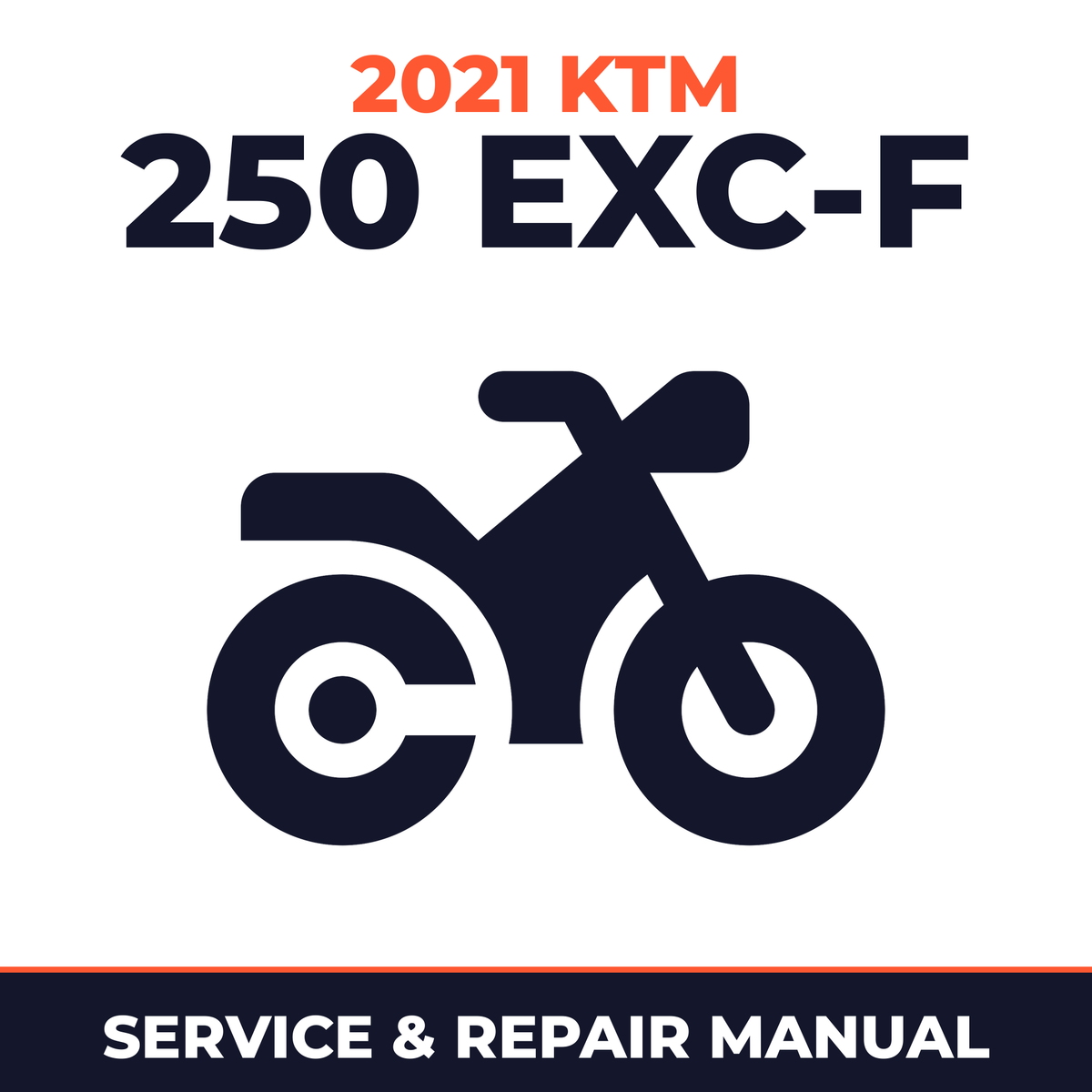 2021 KTM 250 EXC-F Service and Repair Manual - motorcycle workshop manual cover