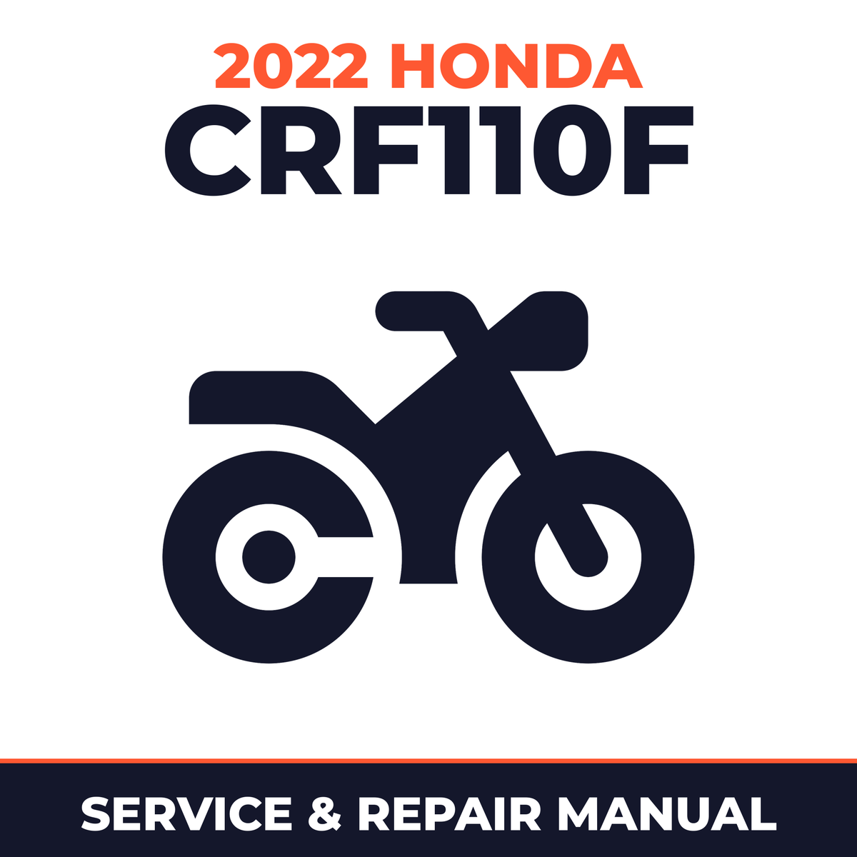 2022 Honda CRF110F Service and Repair Manual - motorcycle workshop manual cover