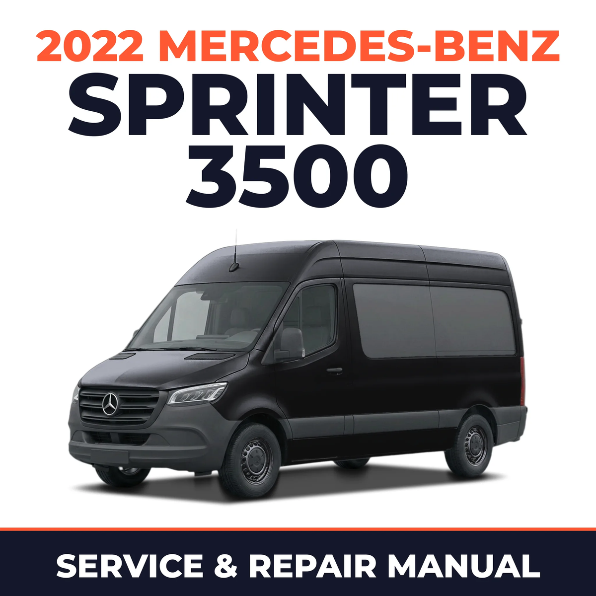 2022 Mercedes-Benz Sprinter 3500 service and repair manual cover with vehicle photo