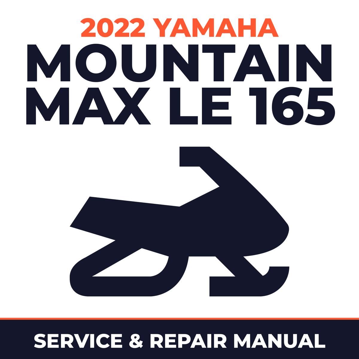 2022 Yamaha MOUNTAIN MAX LE 165 Service and Repair Manual - snowmobile workshop manual cover