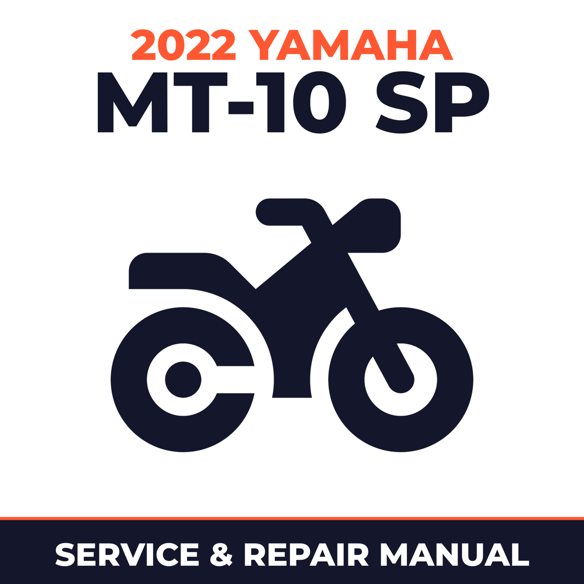 2022 Yamaha MT-10 SP Service and Repair Manual - motorcycle workshop manual cover
