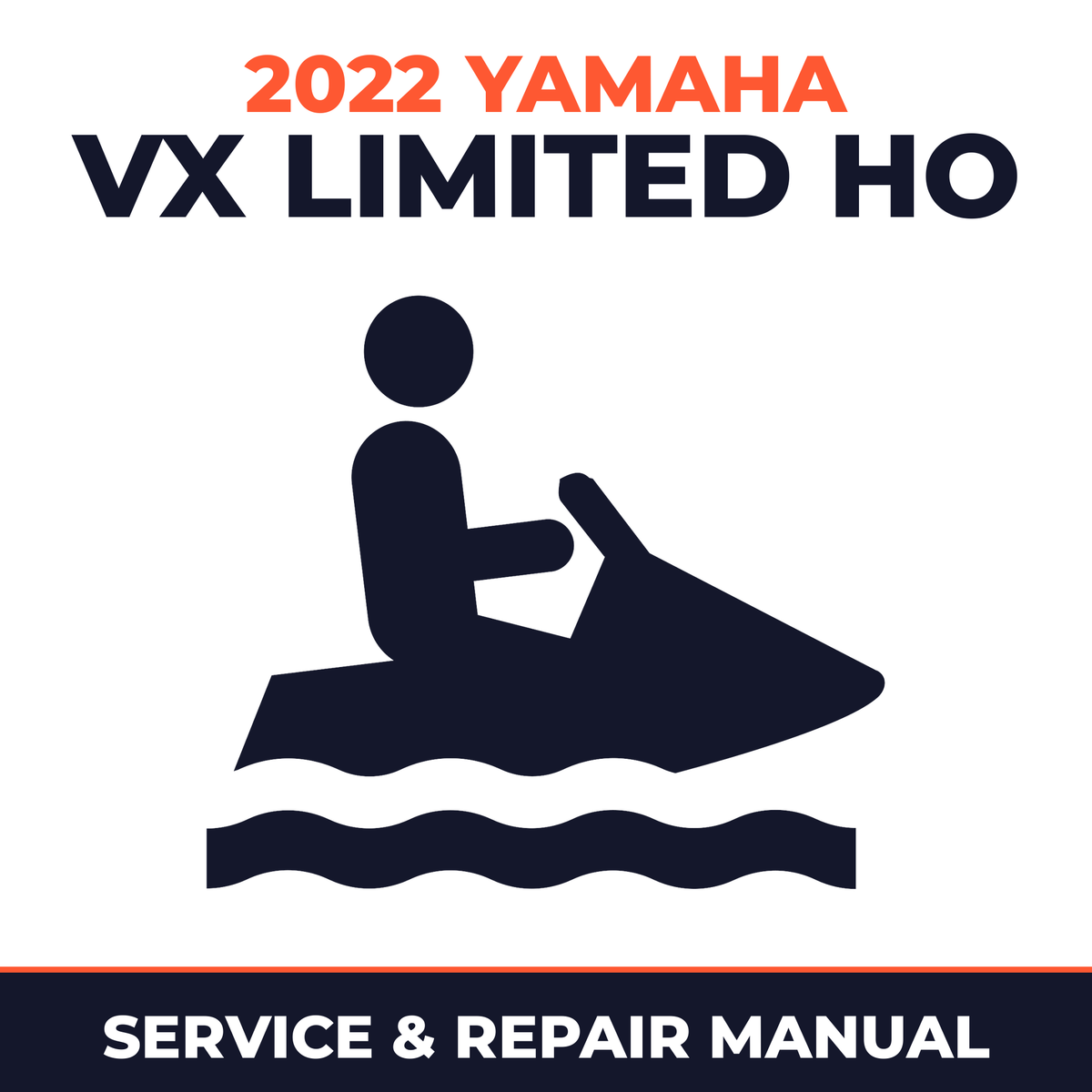2022 Yamaha VX Limited HO Service and Repair Manual - personal watercraft workshop manual cover