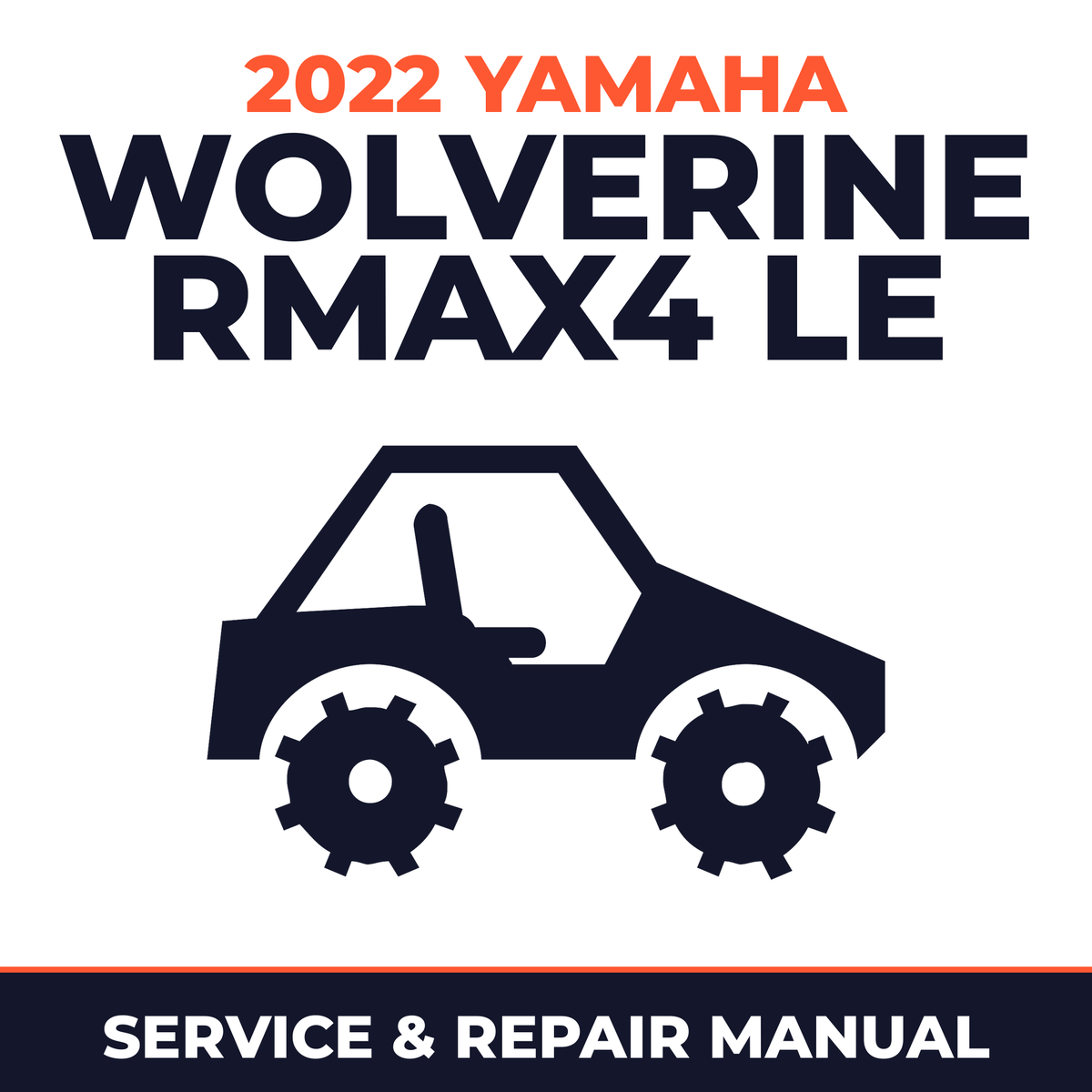 2022 Yamaha WOLVERINE RMAX4 LE Service and Repair Manual - side-by-side workshop manual cover