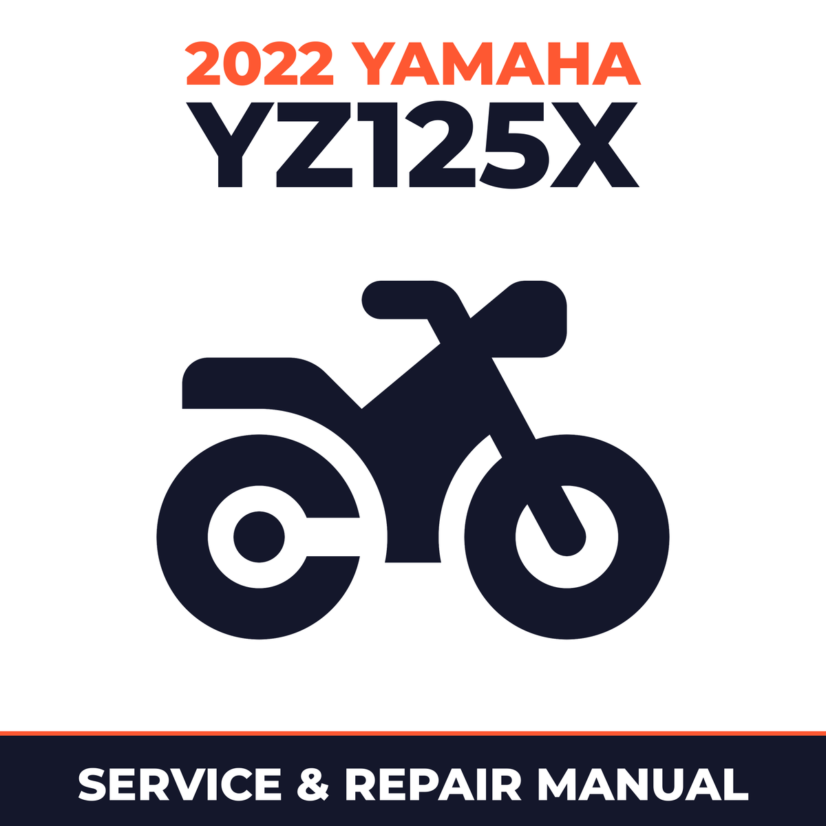 2022 Yamaha YZ125X Service and Repair Manual - motorcycle workshop manual cover