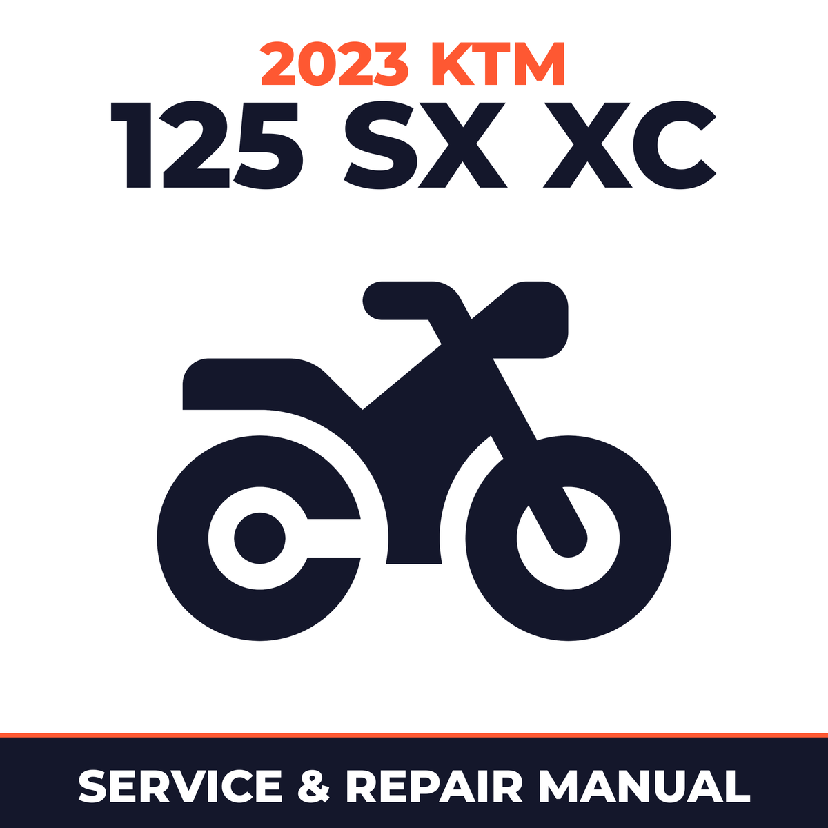 2023 KTM 125 SX XC Service and Repair Manual - motorcycle workshop manual cover
