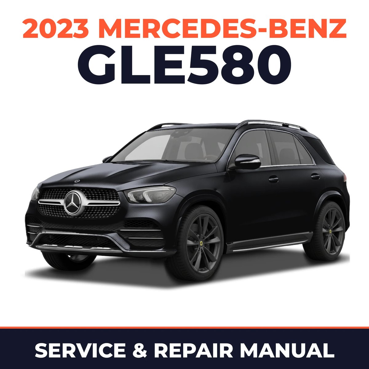2023 Mercedes-Benz GLE580 service and repair manual cover with vehicle photo