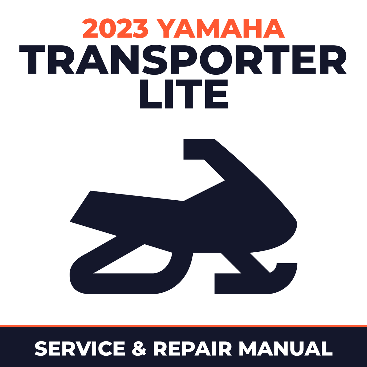 2023 Yamaha TRANSPORTER LITE Service and Repair Manual - snowmobile workshop manual cover