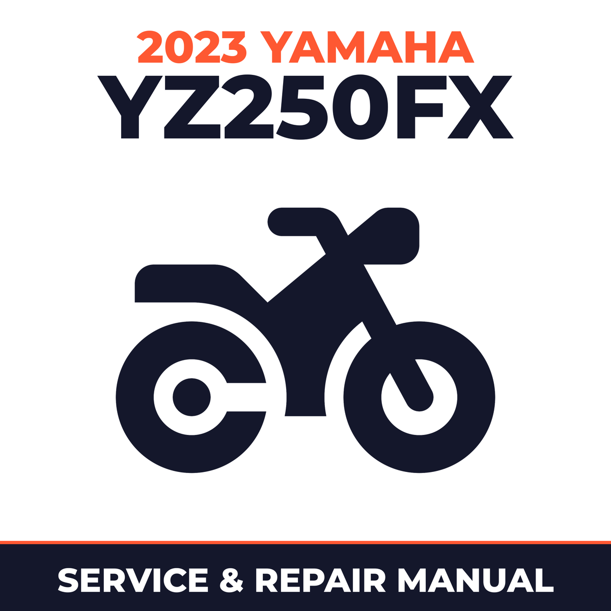 2023 Yamaha YZ250FX Service and Repair Manual - motorcycle workshop manual cover