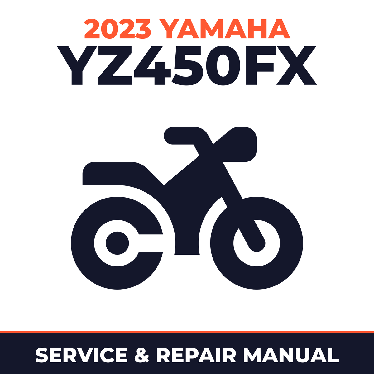2023 Yamaha YZ450FX Service and Repair Manual - motorcycle workshop manual cover