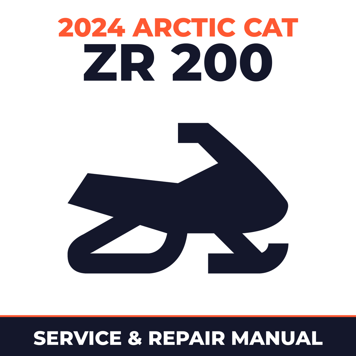 2024 Arctic Cat ZR 200 Service and Repair Manual - snowmobile workshop manual cover