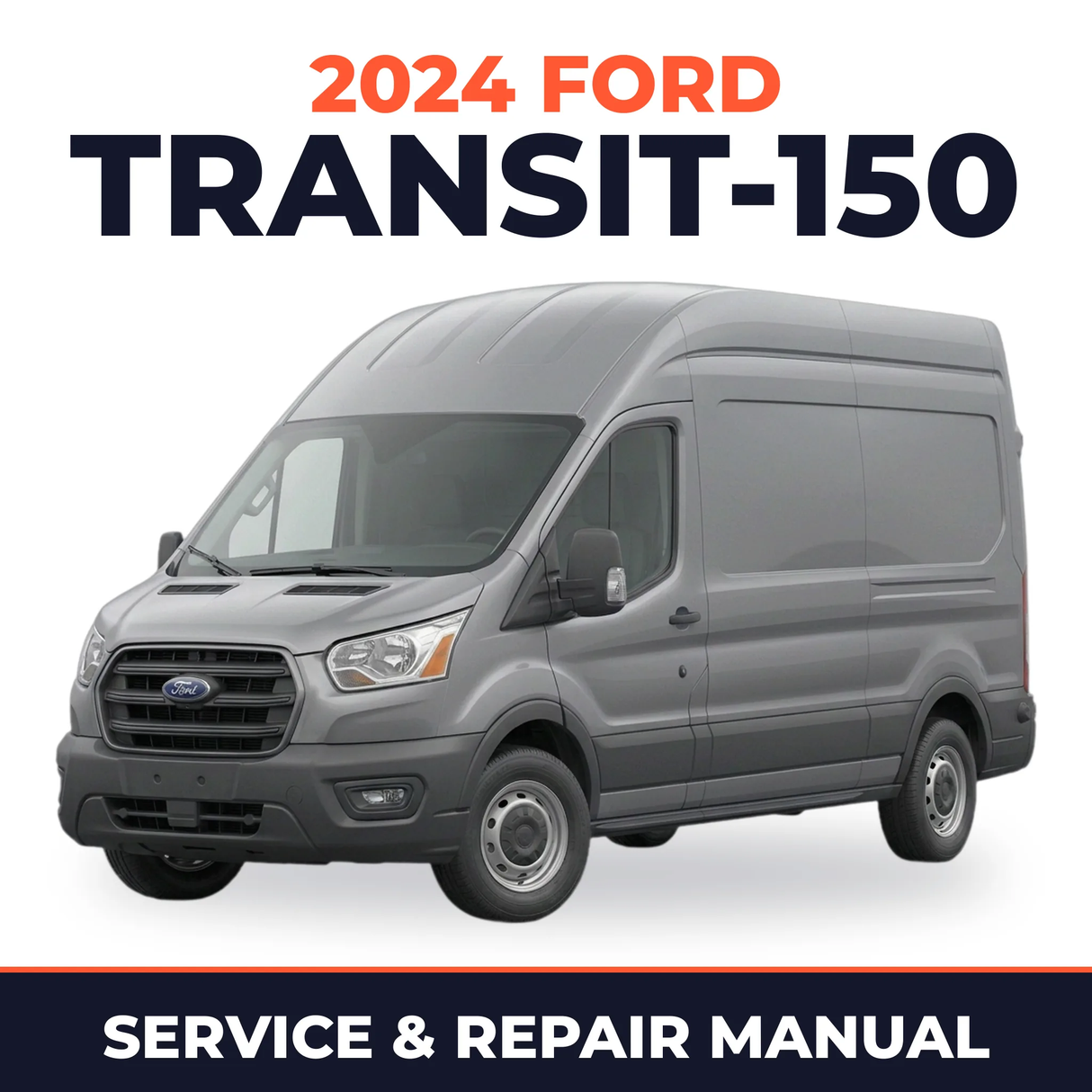 2024 Ford Transit-150 service and repair manual cover with vehicle photo