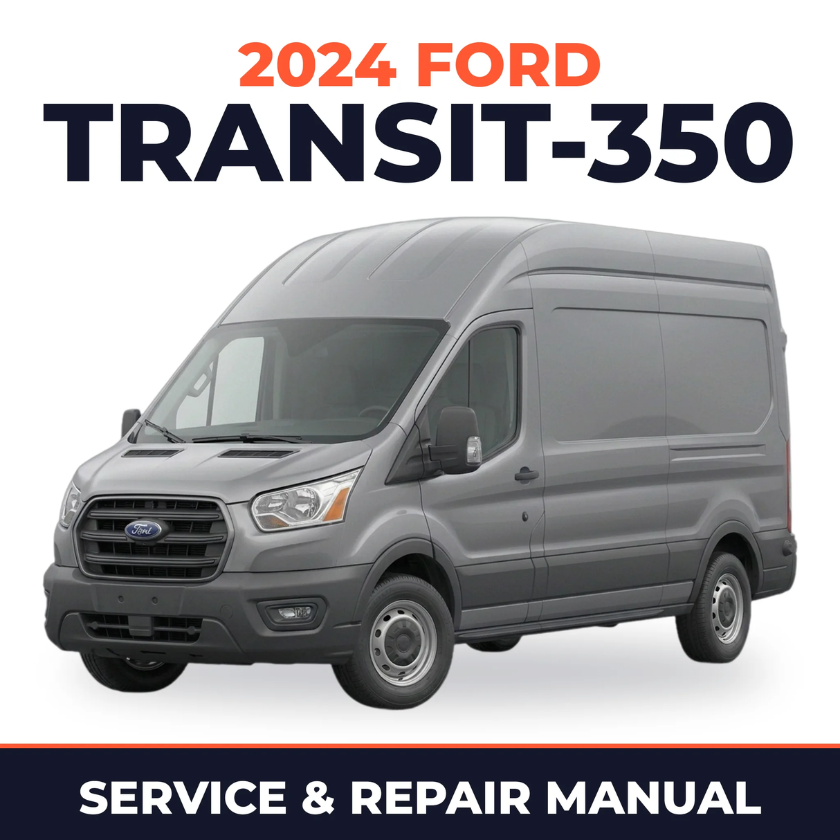 2024 Ford Transit-350 service and repair manual cover with vehicle photo