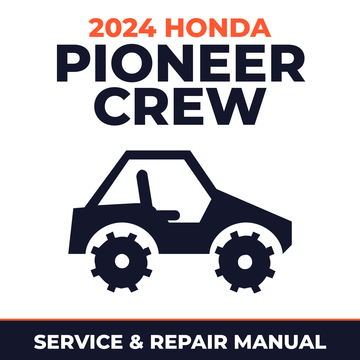 2024 Honda Pioneer Crew Service and Repair Manual - side-by-side workshop manual cover
