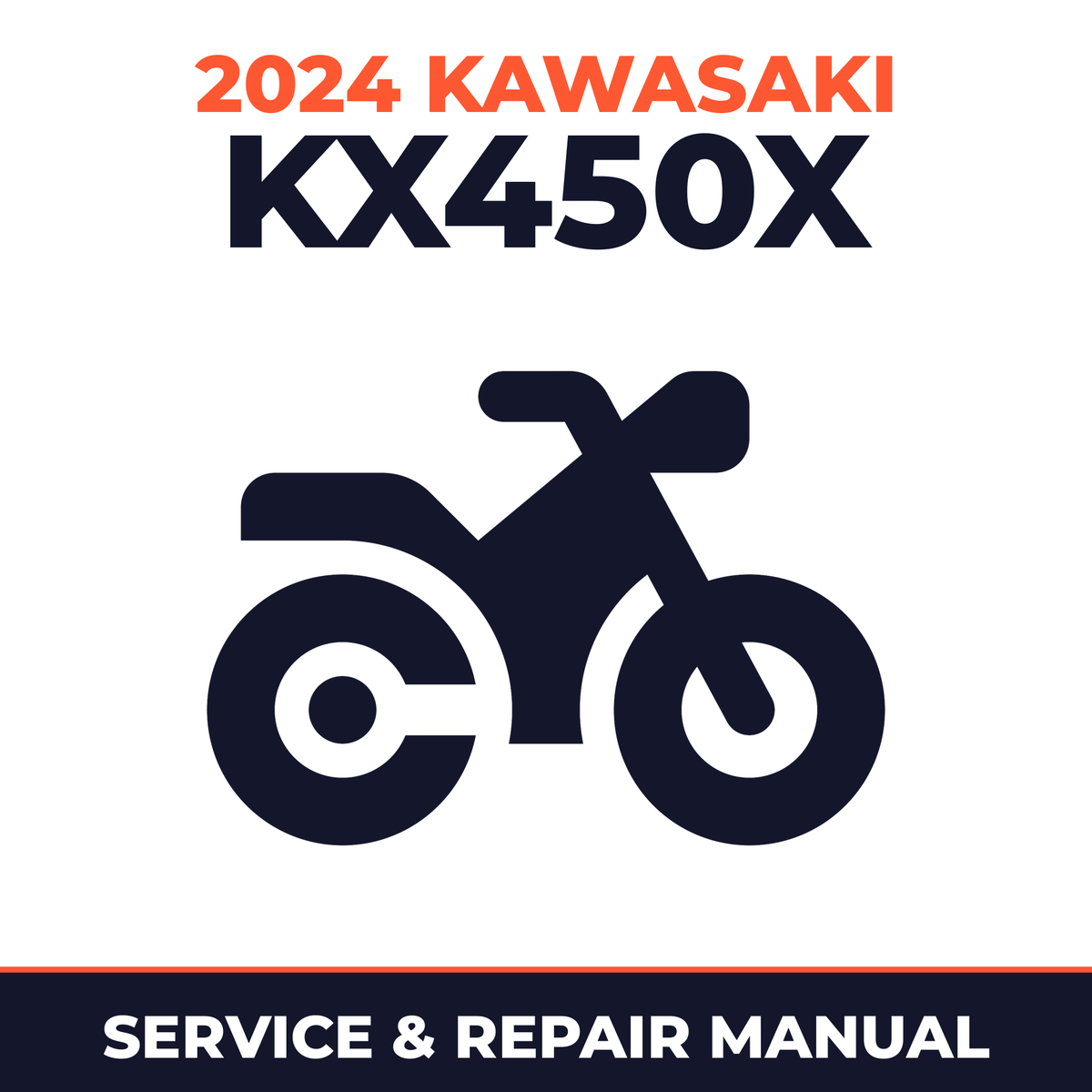 2024 Kawasaki KX450X Service and Repair Manual - motorcycle workshop manual cover