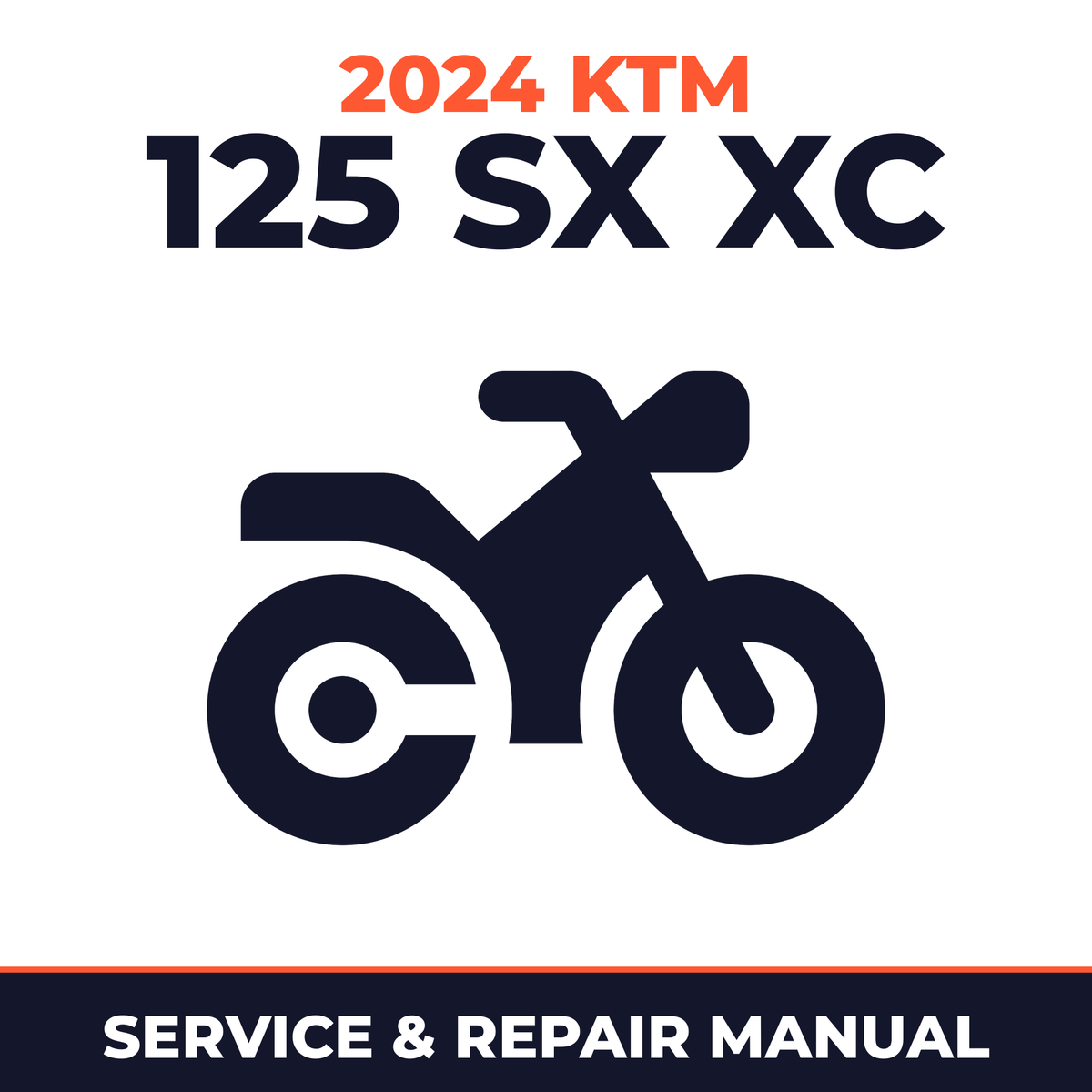 2024 KTM 125 SX XC Service and Repair Manual - motorcycle workshop manual cover