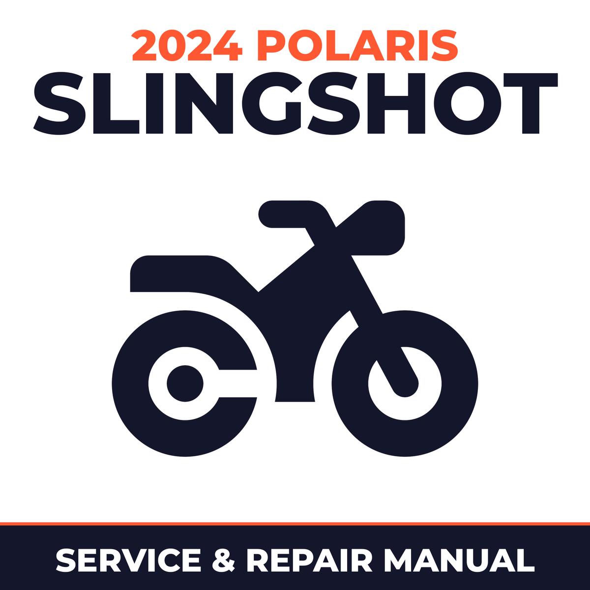 2024 Polaris Slingshot Service and Repair Manual - motorcycle workshop manual cover