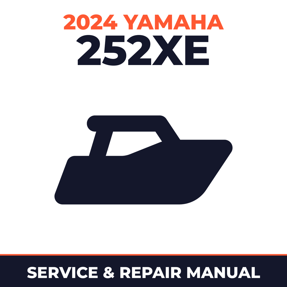 2024 Yamaha 252XE Service and Repair Manual - boat workshop manual cover