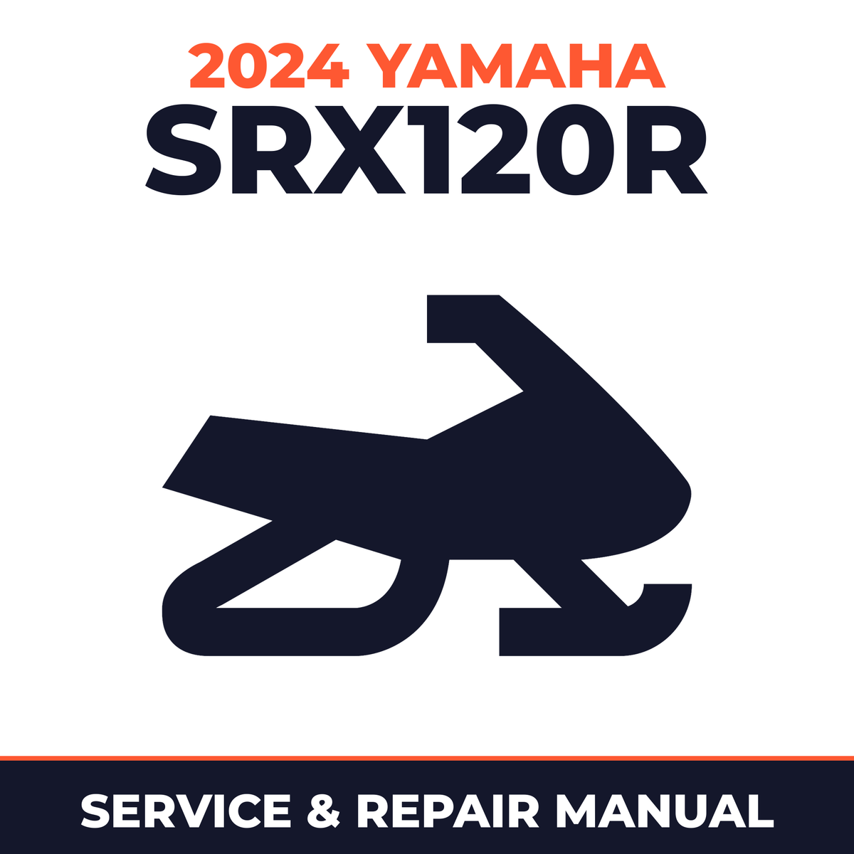 2024 Yamaha SRX120R Service and Repair Manual - snowmobile workshop manual cover
