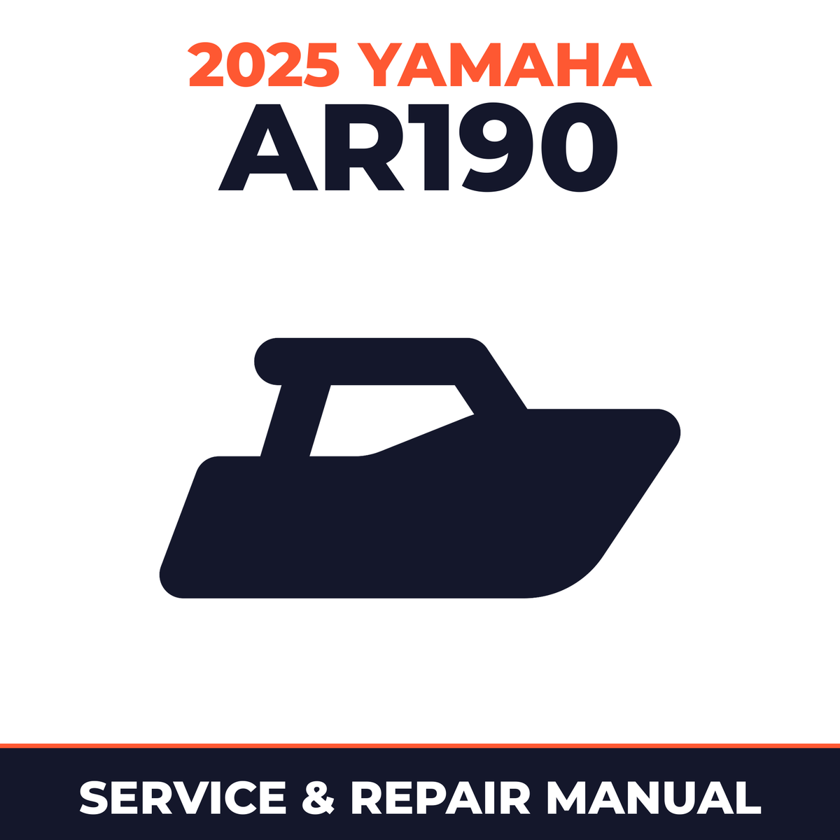 2025 Yamaha AR190 Service and Repair Manual - boat workshop manual cover
