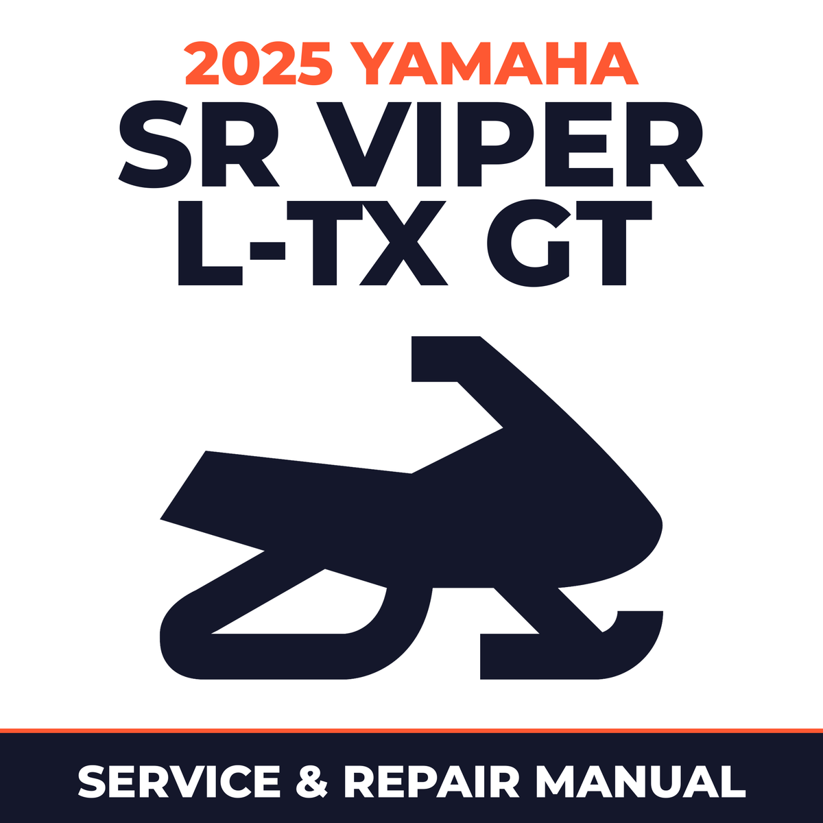 2025 Yamaha SR VIPER L-TX GT Service and Repair Manual - snowmobile workshop manual cover
