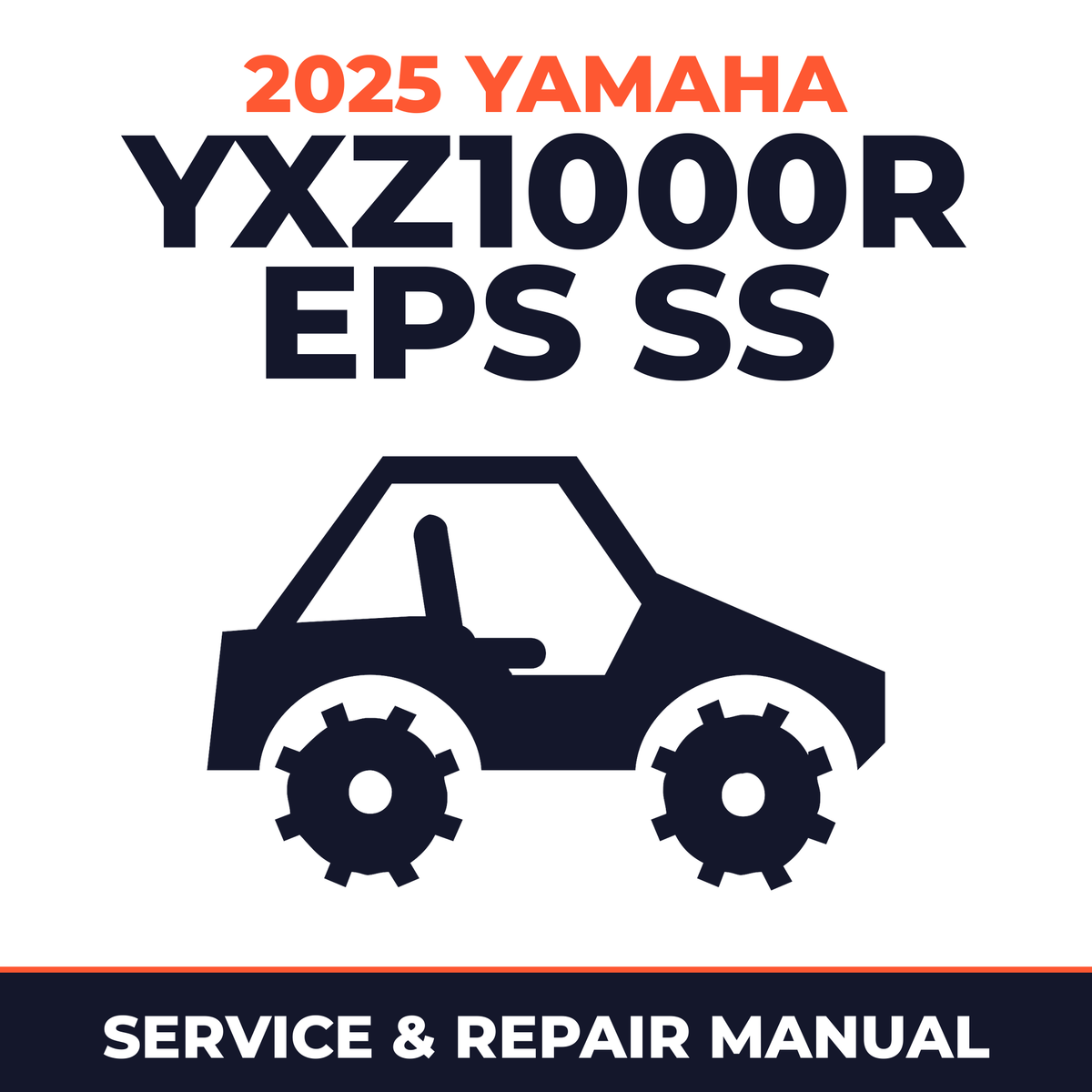 2025 Yamaha YXZ1000R EPS SS Service and Repair Manual - side-by-side workshop manual cover