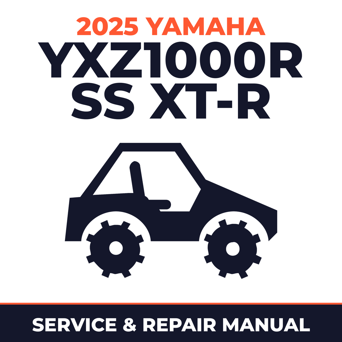 2025 Yamaha YXZ1000R SS XT-R Service and Repair Manual - side-by-side workshop manual cover