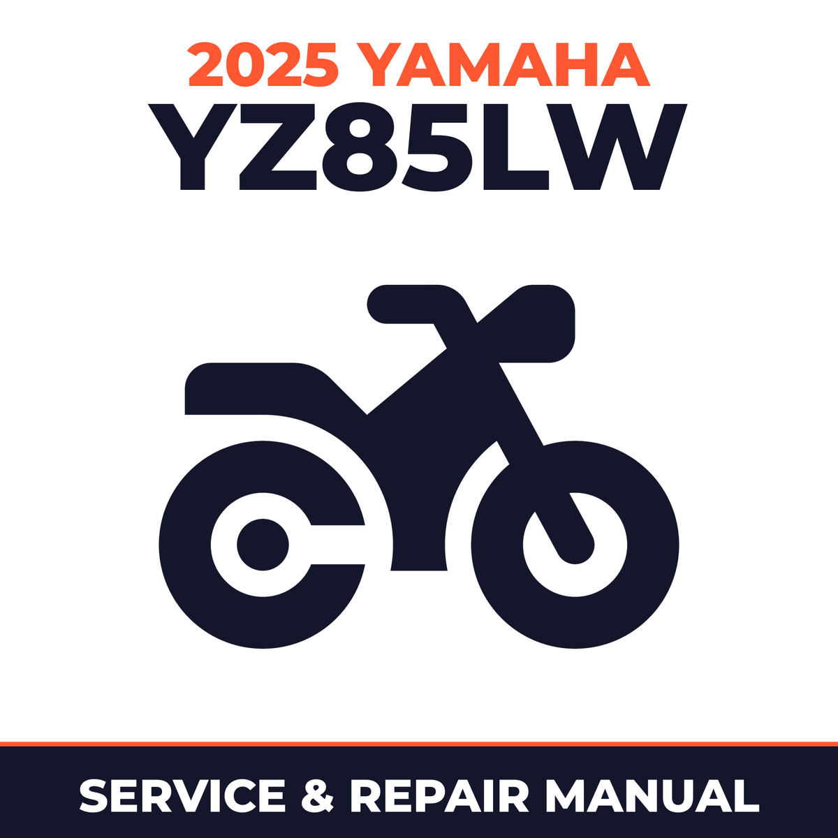 2025 Yamaha YZ85LW Service and Repair Manual - motorcycle workshop manual cover