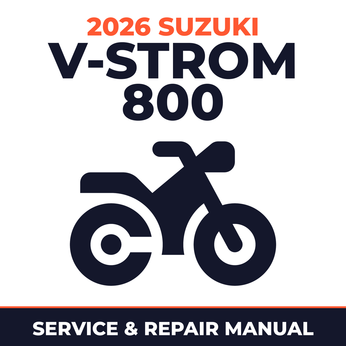2026 Suzuki V-Strom 800 Service and Repair Manual - motorcycle workshop manual cover