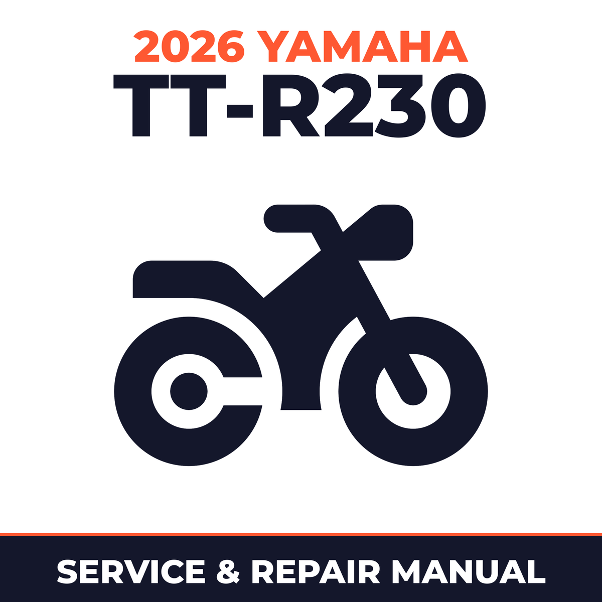 2026 Yamaha TT-R230 Service and Repair Manual - motorcycle workshop manual cover