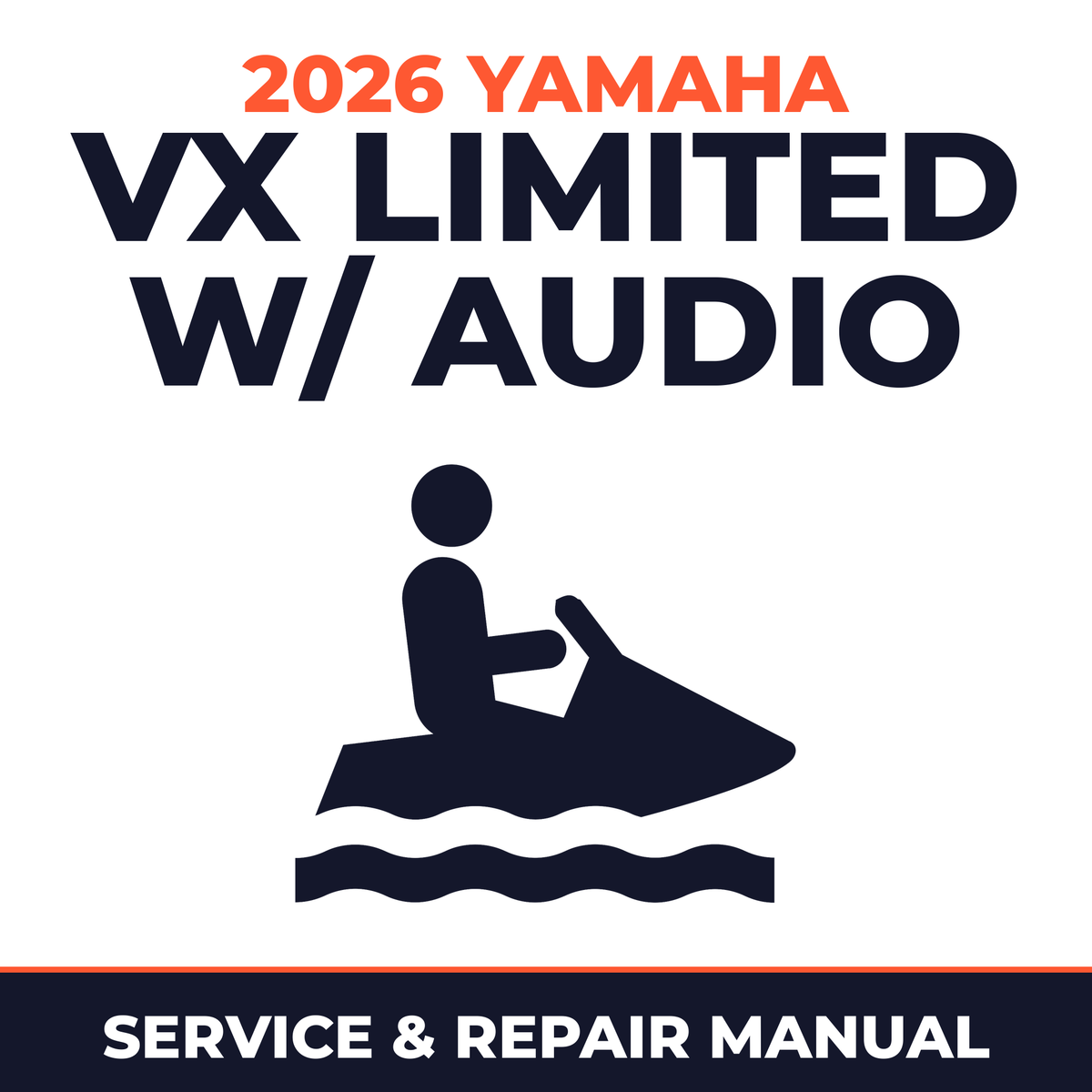 2026 Yamaha VX Limited w/ audio Service and Repair Manual - personal watercraft workshop manual cover
