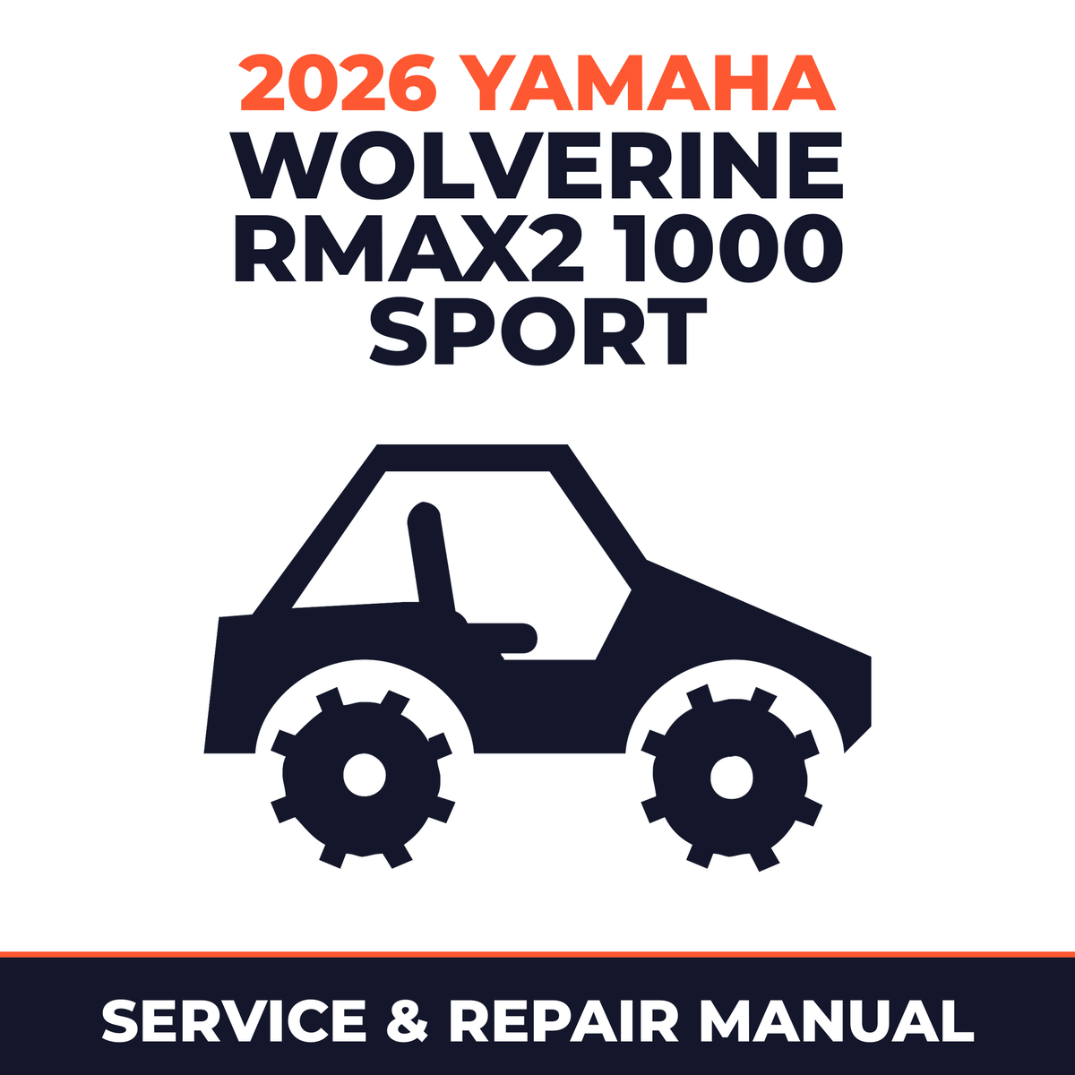 2026 Yamaha WOLVERINE RMAX2 1000 SPORT Service and Repair Manual - side-by-side workshop manual cover