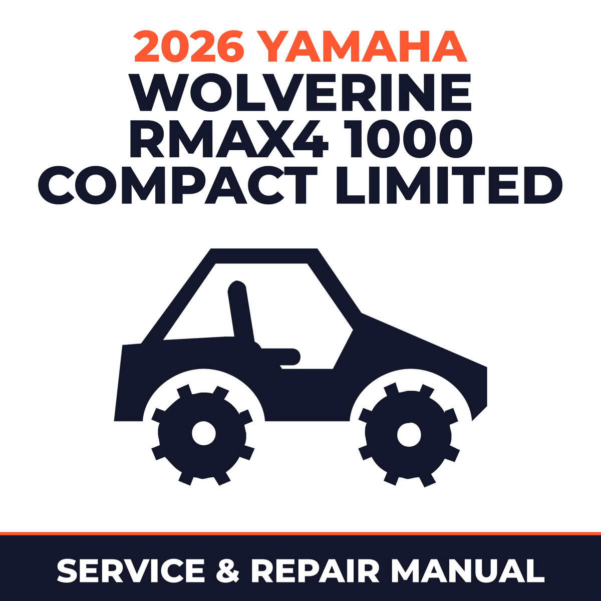 2026 Yamaha WOLVERINE RMAX4 1000 COMPACT LIMITED Service and Repair Manual - side-by-side workshop manual cover