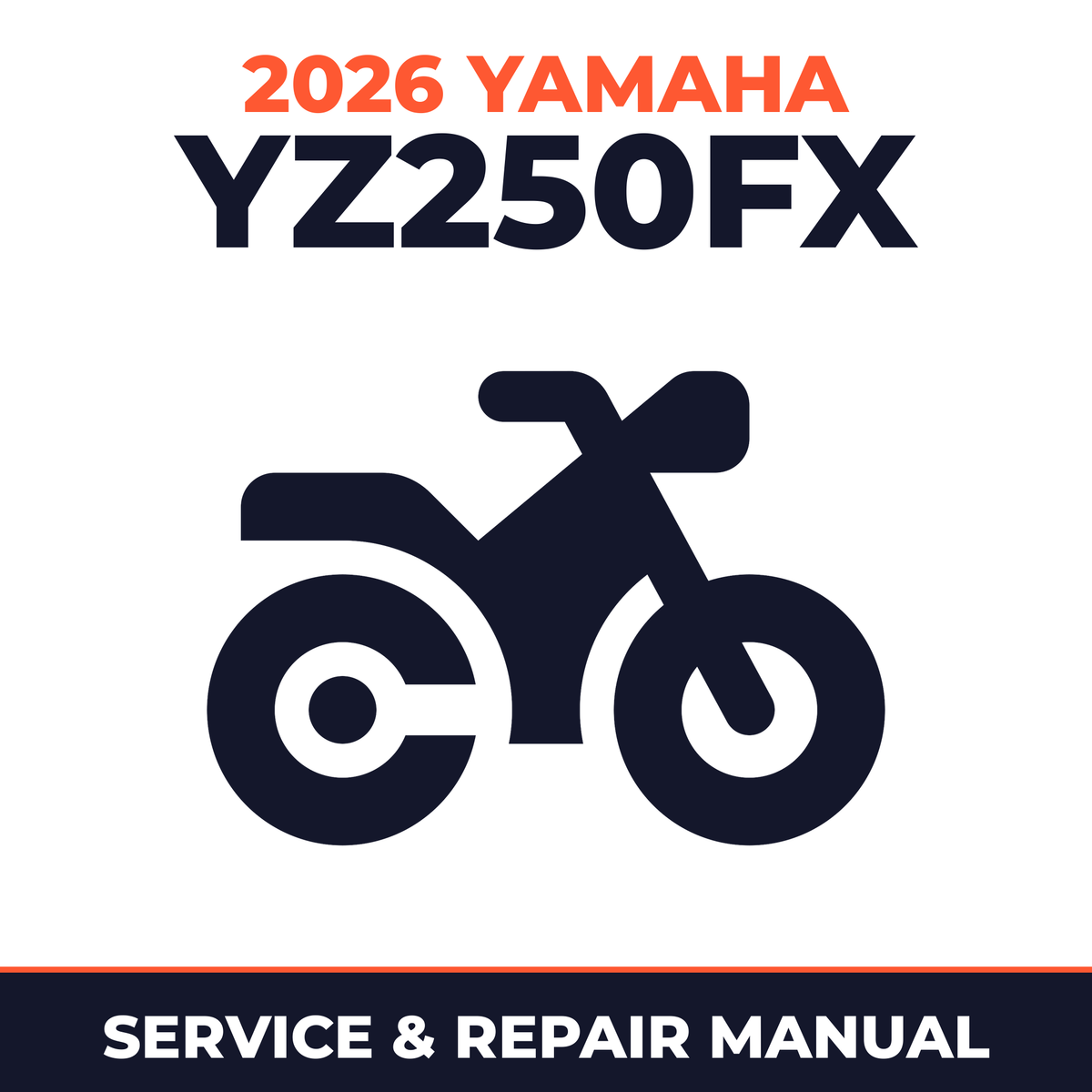 2026 Yamaha YZ250FX Service and Repair Manual - motorcycle workshop manual cover