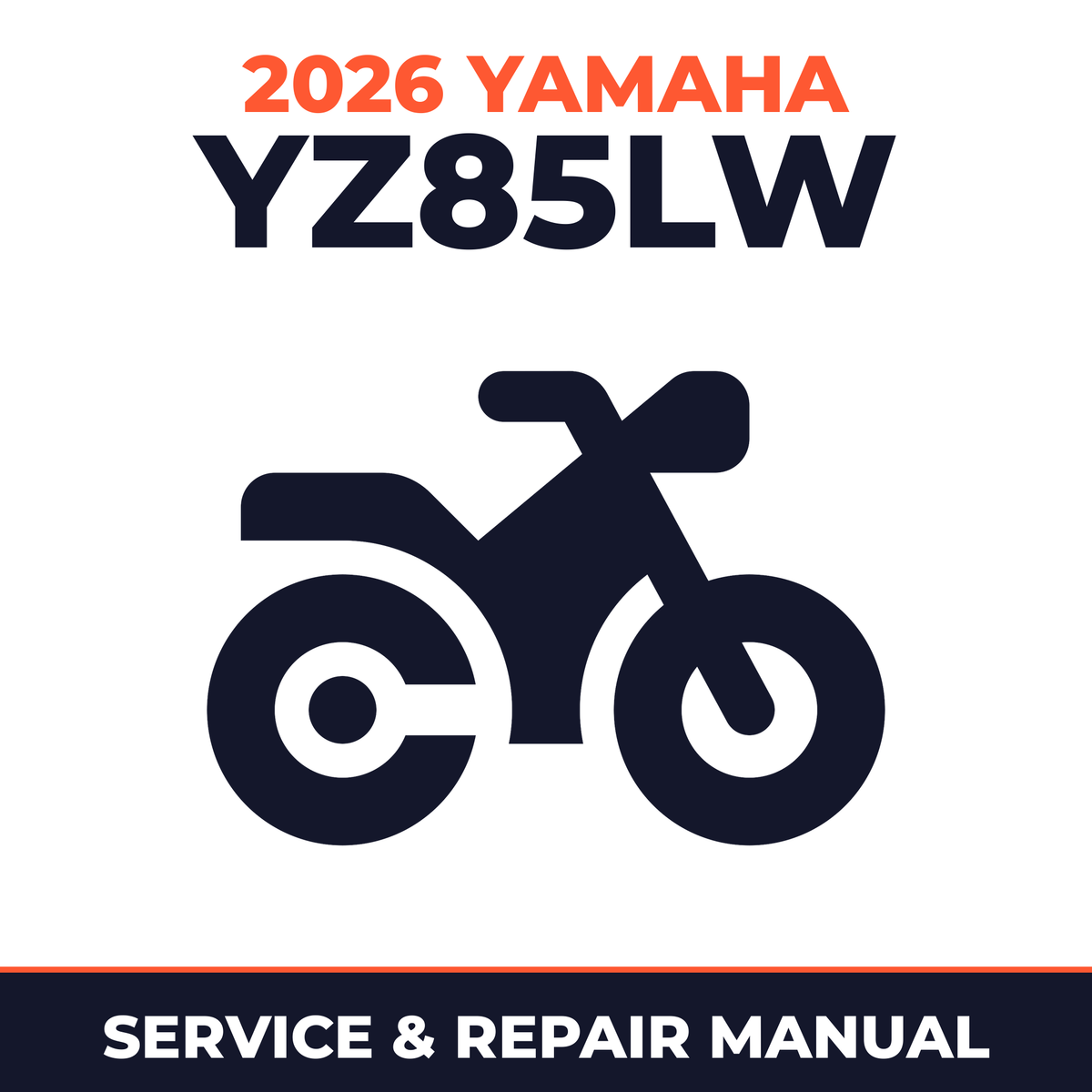 2026 Yamaha YZ85LW Service and Repair Manual - motorcycle workshop manual cover