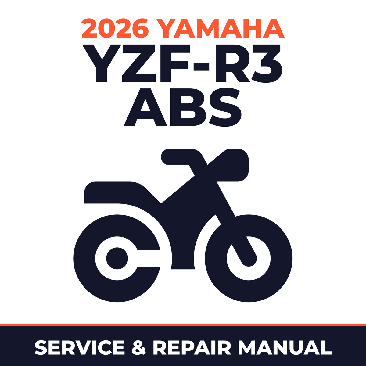 2026 Yamaha YZF-R3 ABS Service and Repair Manual - motorcycle workshop manual cover