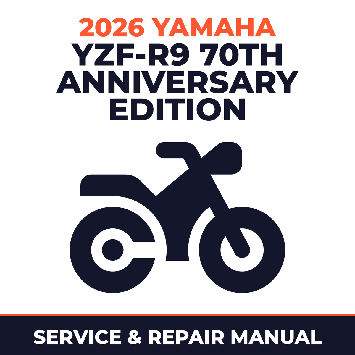 2026 Yamaha YZF-R9 70th ANNIVERSARY EDITION Service and Repair Manual - motorcycle workshop manual cover