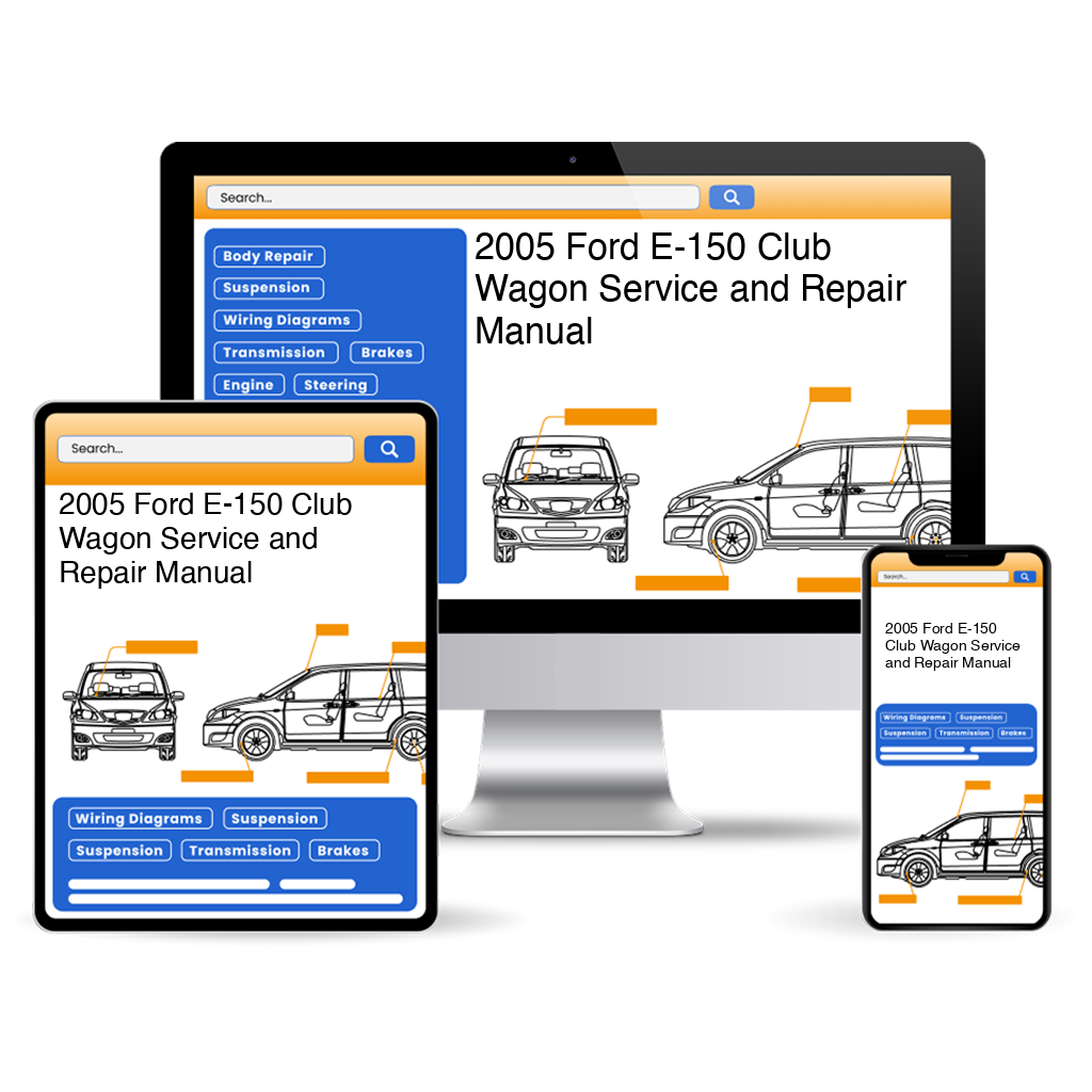 2005 Ford E-150 Club Wagon Service and Repair Manual