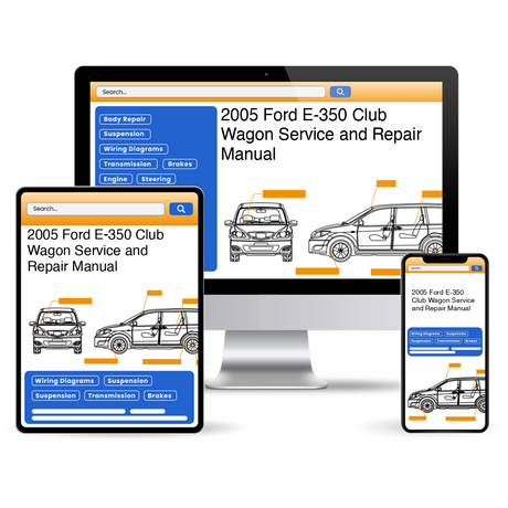 2005 Ford E-350 Club Wagon Service and Repair Manual