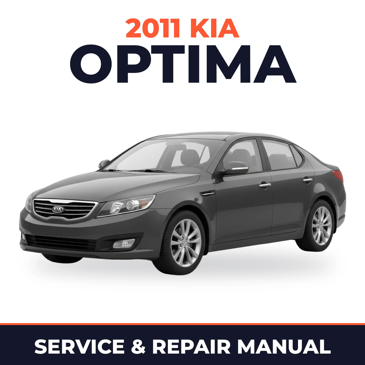 2011 Kia Optima Service and Repair Manual