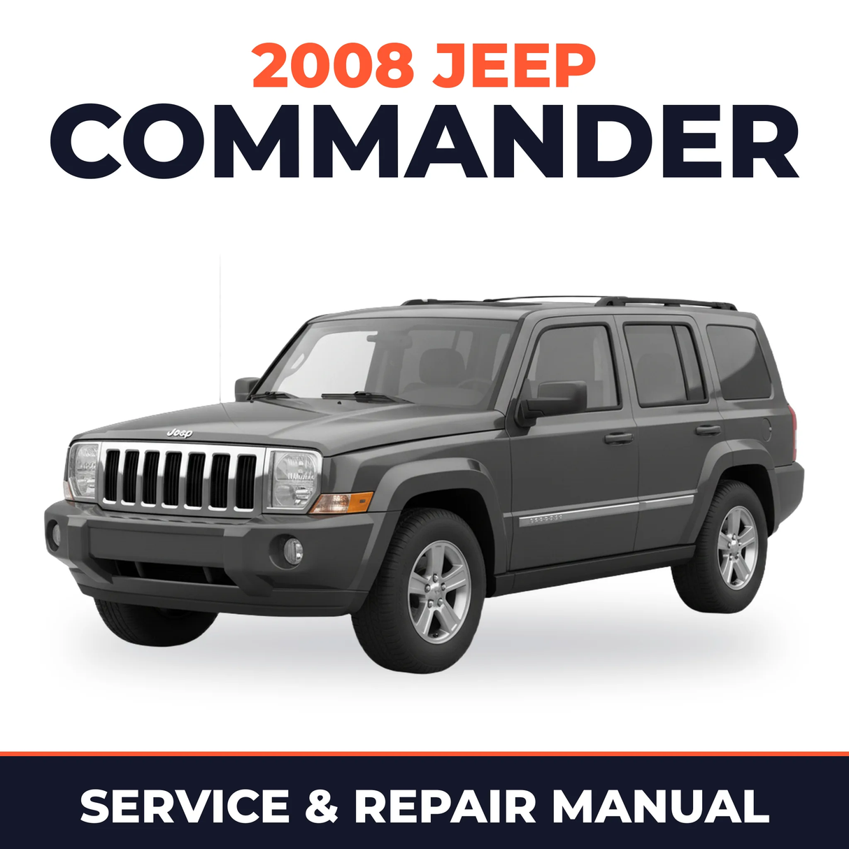 2008 Jeep Commander Service and Repair Manual