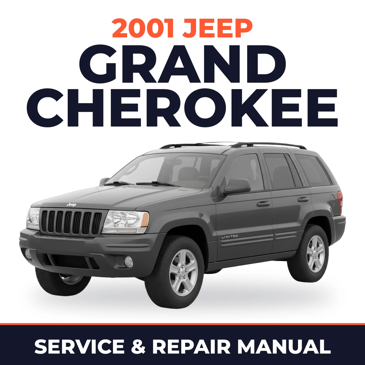 2001 Jeep Grand Cherokee Service and Repair Manual