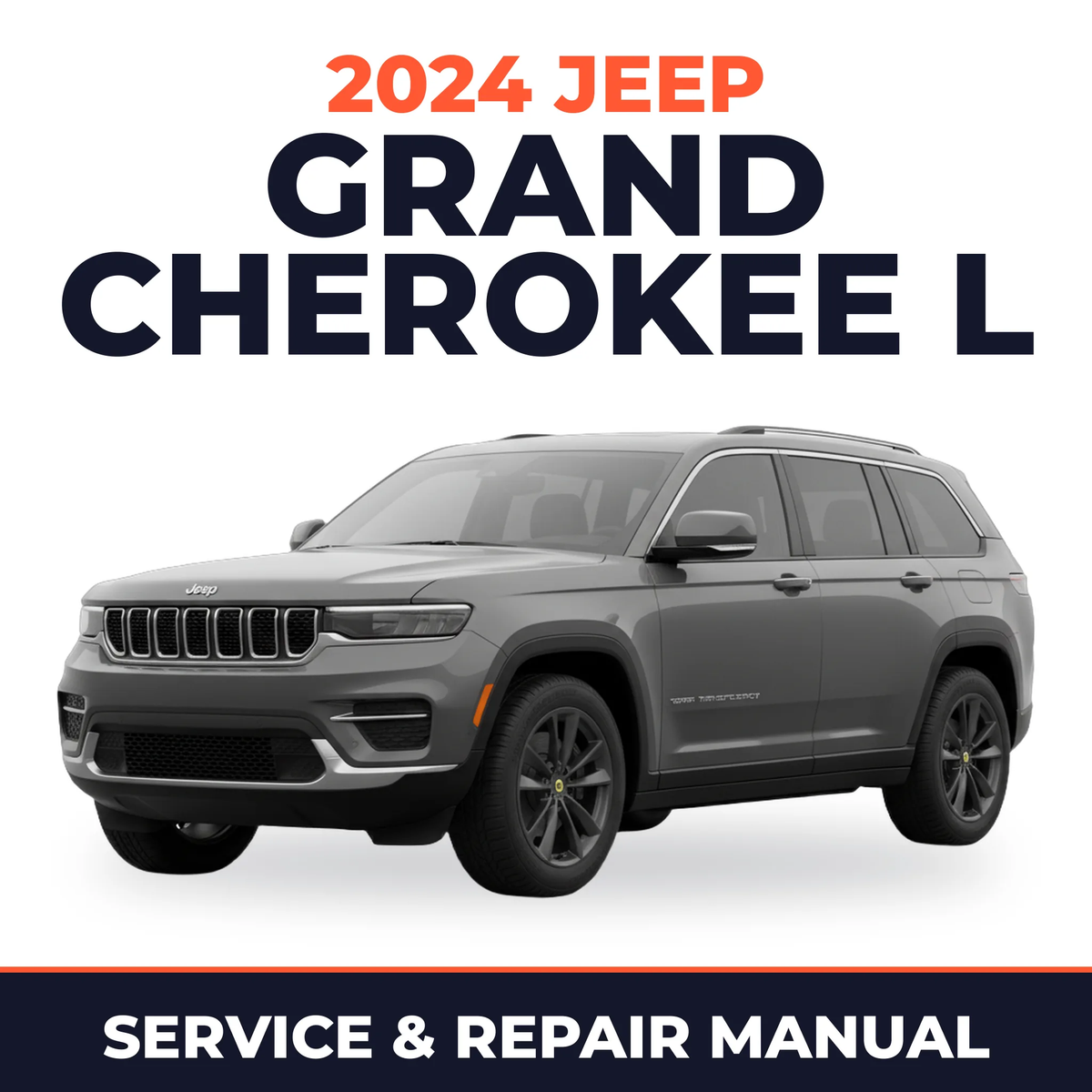 2024 Jeep Grand Cherokee L Service and Repair Manual