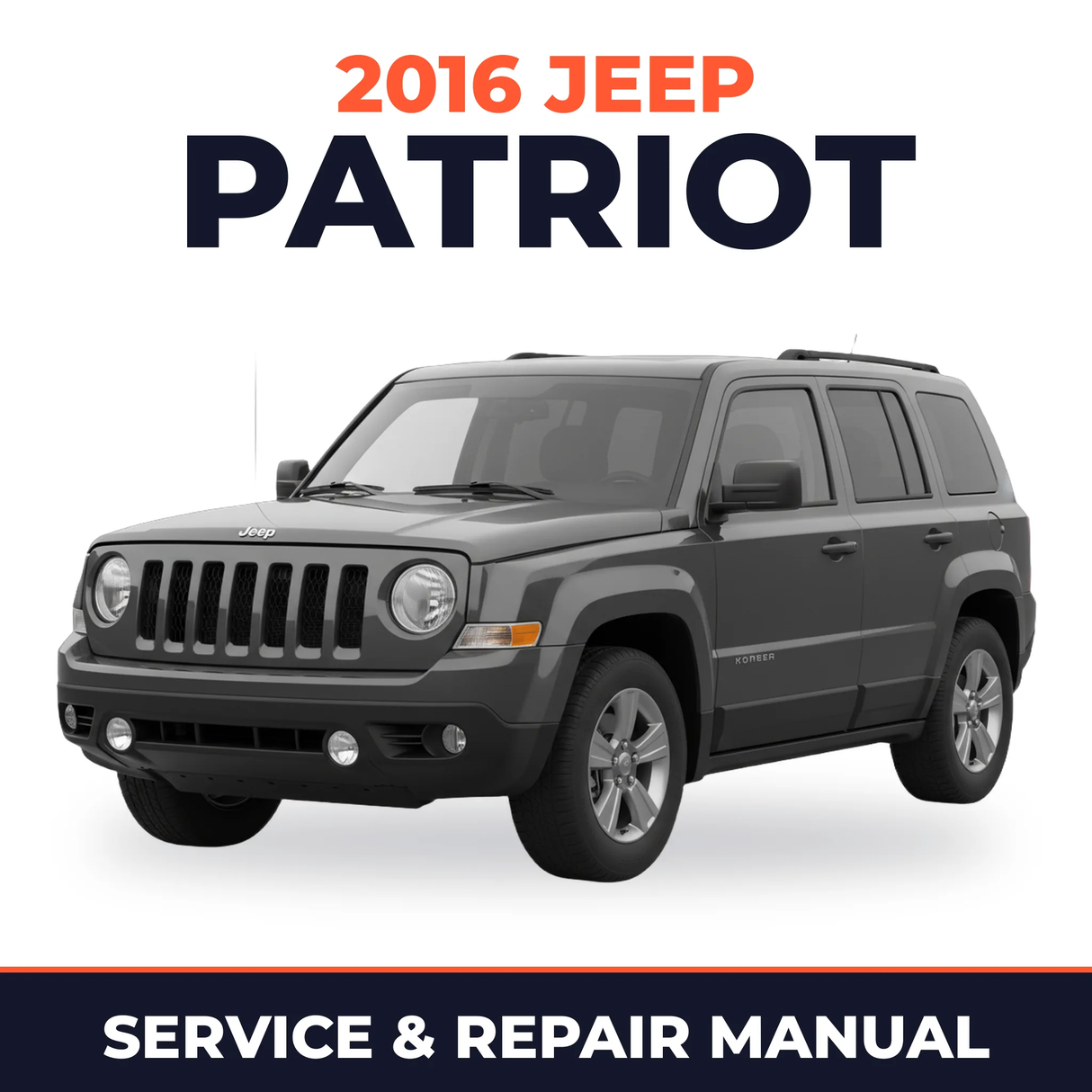 2016 Jeep Patriot Service and Repair Manual